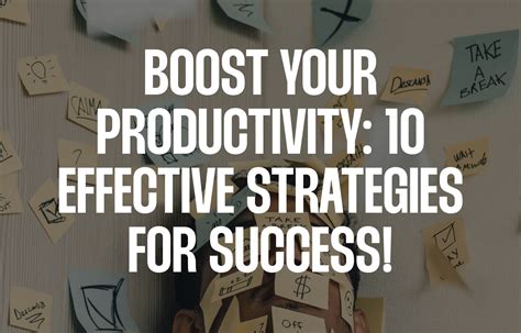 Boost Your Productivity 20 Proven Ways To Boost Your Productivity
