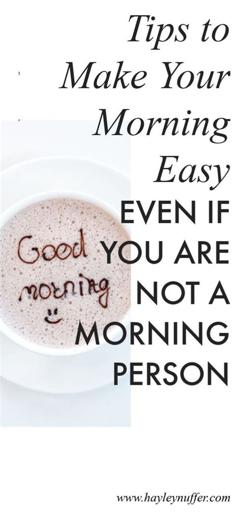 How To Make Your Mornings Easy Even If You Are Not A Morning Person