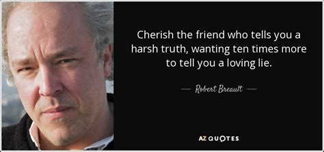 top 14 harsh truth quotes a z quotes