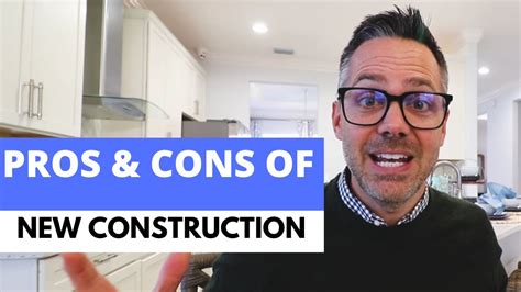 Pros And Cons Of Buying New Construction Youtube