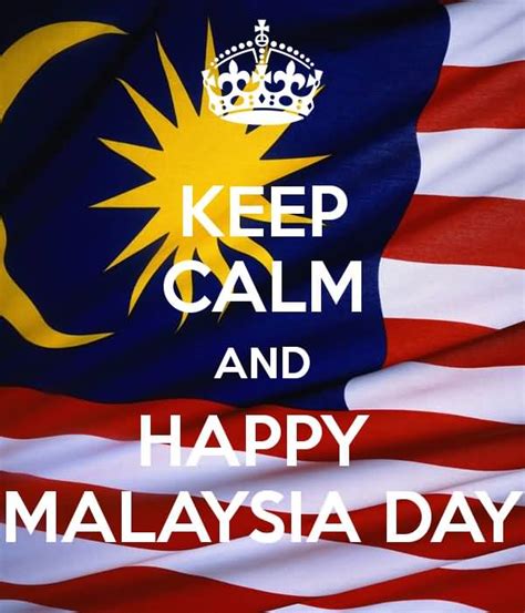 Choose from thousands of designs or make your own today! 50+ Best Malaysia Day Greeting Pictures And Photos