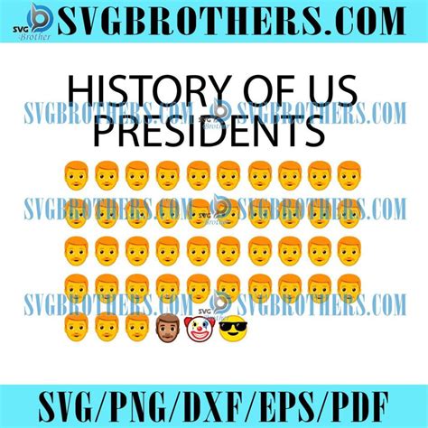 History Of Us Presidents In Emojis Svg Trending Svg Us President Svg