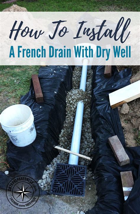 How To Install A French Drain With Dry Well Shtf Prepping