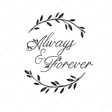 Always and Forever hand lettering inscription. Modern Calligraphy Greeting Card. Floral wreath ...