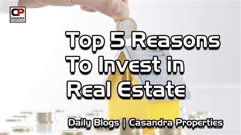 Top 5 Reasons To Invest In Real Estate Real Estate Investing Tips