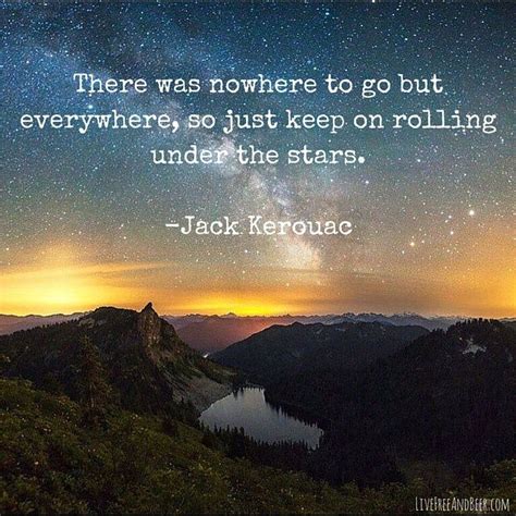 Adventure Quotes Jack Kerouac New Adventure Quotes