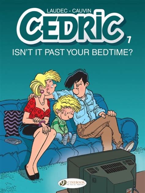 Cedric Volume 7 Isnt It Past Your Bedtime Opracowanie Zbiorowe Książka W Empik