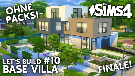 Programm oder spiel, wo man sein eigenes haus bauen kann? Die Sims 4 Haus bauen ohne Packs | Base Villa #10: Finale ...