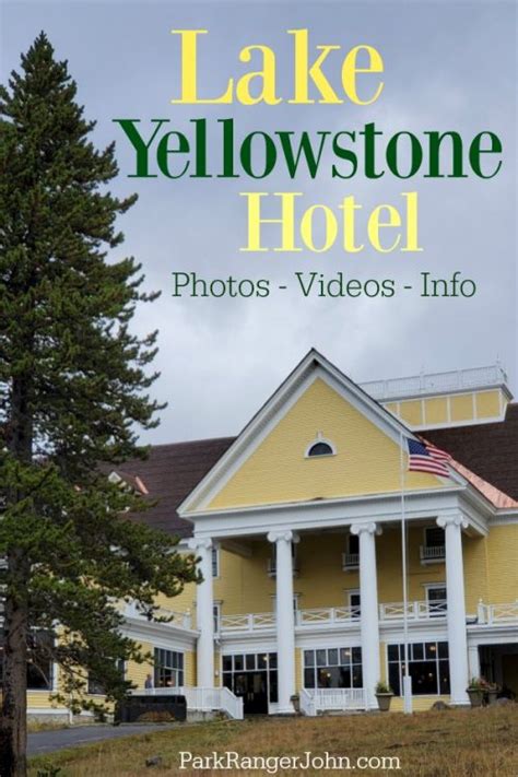 Ultimate Yellowstone National Park Lodging Guide Video Park Ranger John