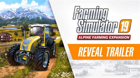 Farming Simulator 19 Alpine Farming Expansion Reveal Trailer Youtube