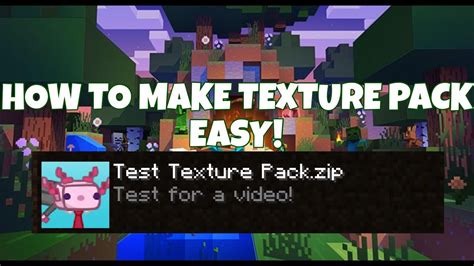 How To Make Texture Pack Fast And Easy Youtube