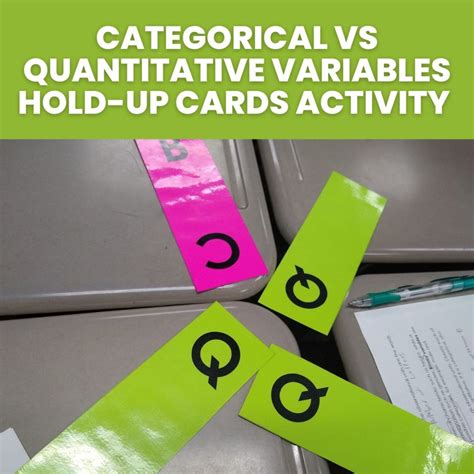 Categorical Vs Quantitative Variables Hold Up Cards Activity Math Love