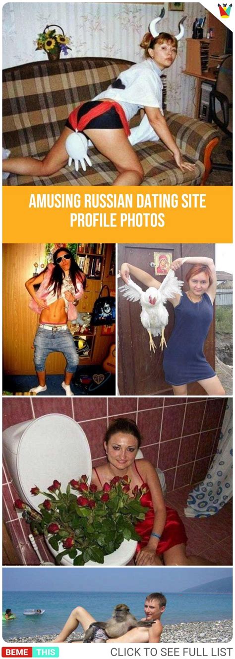 You can use any of these approaches or a combination to get you started on a short, but sweet dating profile bio, but no matter which approach you take, the key is to be warm, fun, and engaging. 20 Most Amusing Russian Dating Site Profile Photos | Best ...