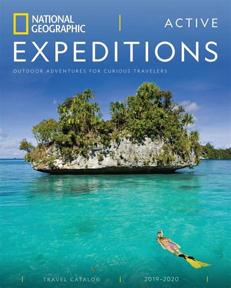 2019 2020 National Geographic Active Expeditions Catalog National