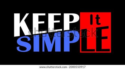 Keep Simple Design Vector Typography Print Stock Vector Royalty Free