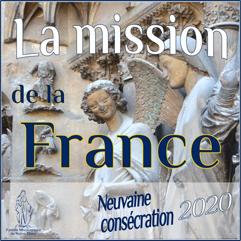 La Mission De La France Famille Missionnaire De Notre Dame