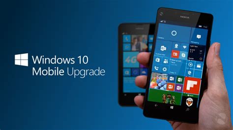 Heres How To Update Your Phone To Windows 10 Mobile Whether Its