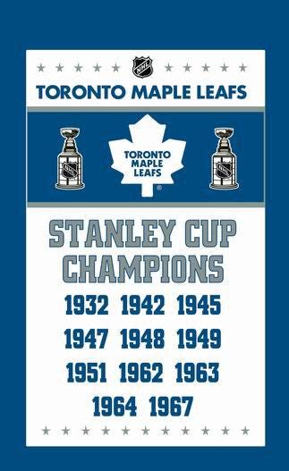 Toronto Maple Leafs Flag Nhl Toronto Maple Leafs Stanley Cup Champions