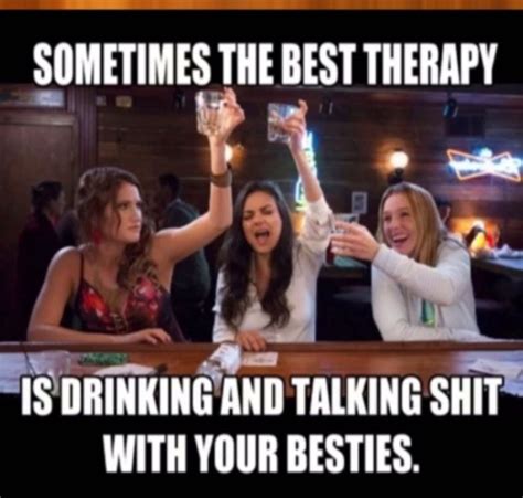 Pin By Melinda Miller On Friendship Quotes Party Quotes Funny Funny Drinking Quotes Best
