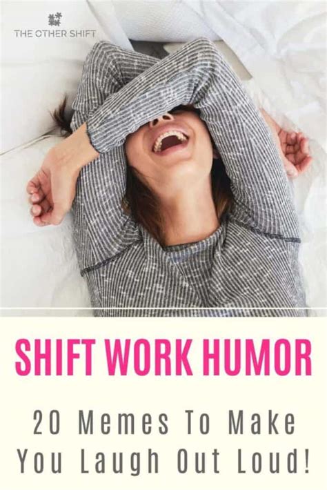 Shift Work Humor 20 Memes To Make You Laugh Out Loud The Other Shift