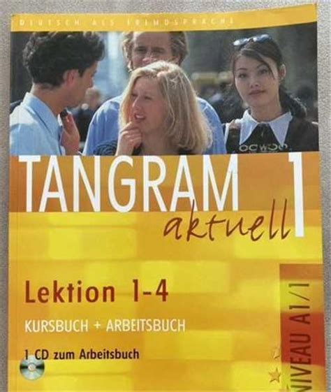 Tangram Aktuell 1 Lektion 1 4 Cd Festimaru Мониторинг объявлений