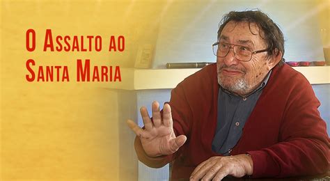 We did not find results for: Camilo Mortágua - O assalto ao Santa Maria