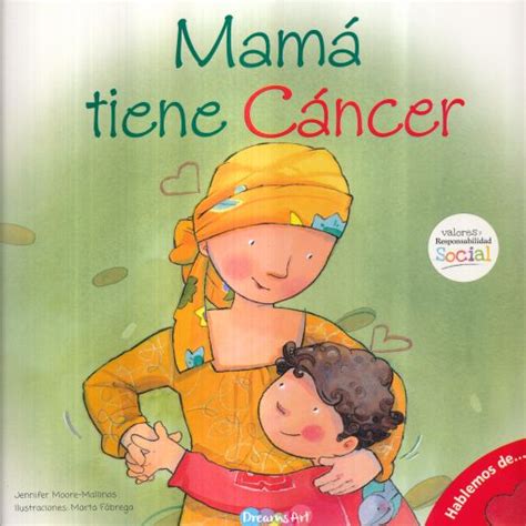 Mama Tiene Cancer Moore Mallinos Jennifer Libro En Papel