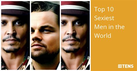 Top 10 Sexiest Men In The World Thetoptens