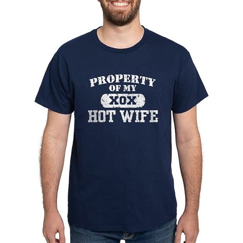Property Of My Hot Wife Dark T Shirt Property Of My Hot Wife T Shirt