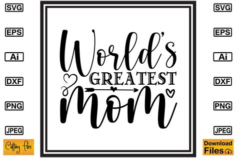 Worlds Greatest Mom Free Svg Design Graphic By Artstore Creative