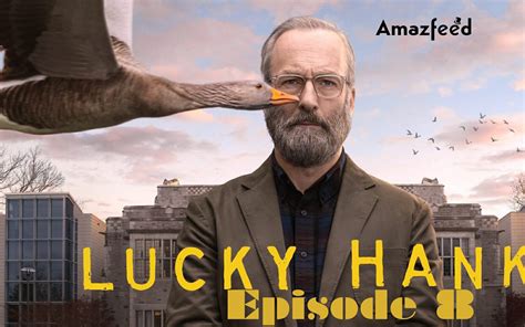 Lucky Hank Episode 8 Release Date Plotline Characters Trailer