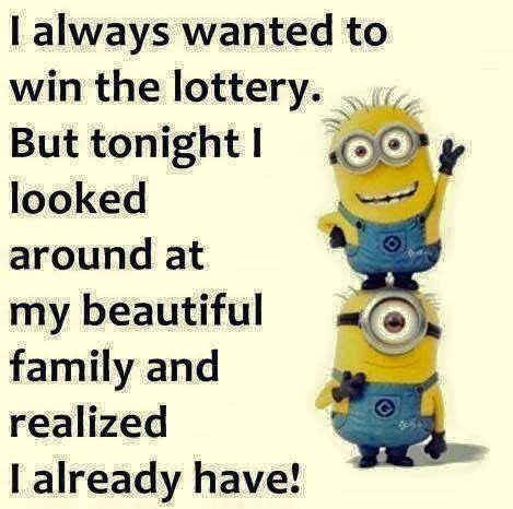 Now quiet, they're about to announce the lottery numbers. Pin by Deborah Beth Bryant on Quotes | Family quotes wallpaper, Lottery, Minions funny