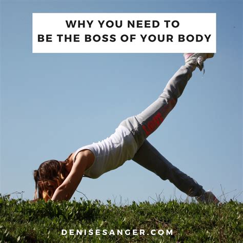 Healthy Living Be The Boss Of Your Body Wellness Break With Denise