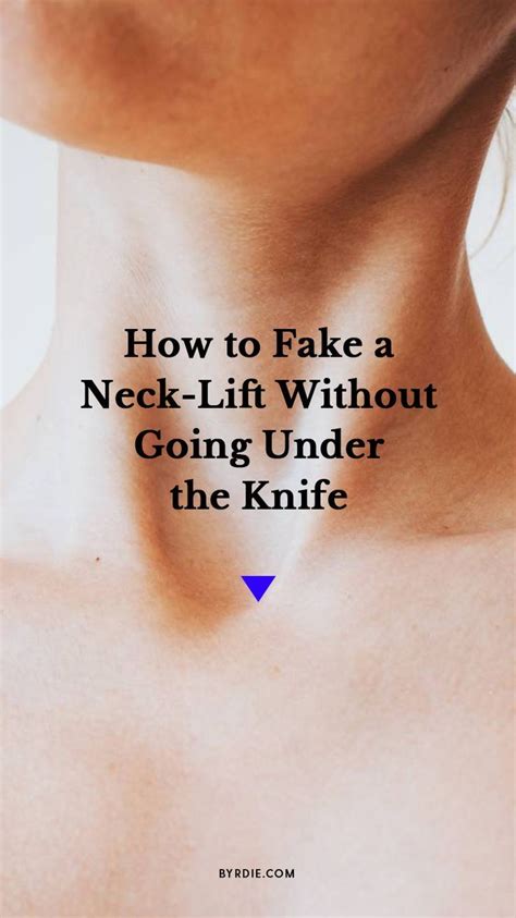 How To Fake A Neck Lift Without Plastic Surgery Neck Lift Skin