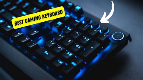 The Best Gaming Keyboard 2022 Youtube