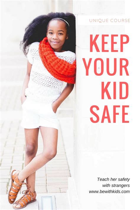 Be With Kids Why Stranger Danger Is Not Working And How To Teach Your