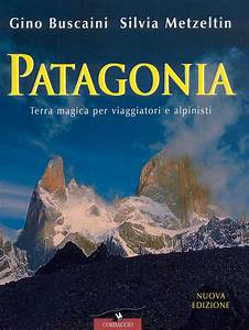 Patagonia Guidebook Photos Diagrams Topos Summitpost