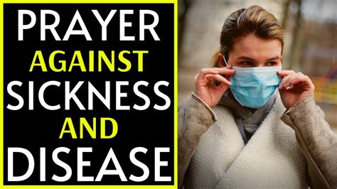 Powerful Healing Prayer Against Sickness And Disease Youtube