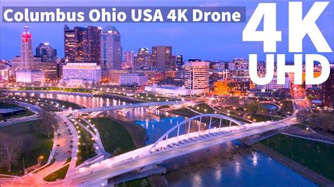 Columbus Ohio Usa In K Ultra Hd Hdr Drone Youtube