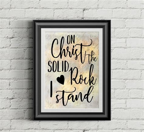 On Christ The Solid Rock I Stand Digital Hymn Print Download Now Etsy