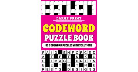 Large Print Codeword Puzzle Book Large Print Codeword Puzzle Book For