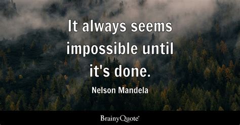 Nelson Mandela Quote Print It Always Seems Impossible Until Its Done
