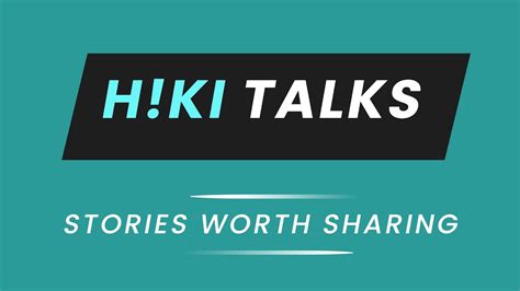 What Is Hiki Talk Youtube