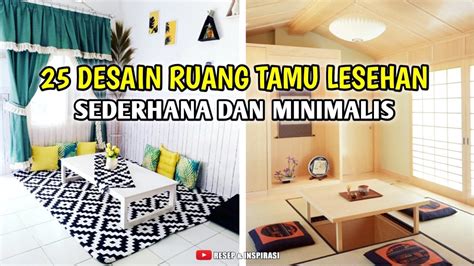 25 Desain Ruang Tamu Lesehan Sederhana Dan Minimalis Youtube
