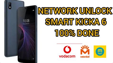 Smart Kicka 6 Network Unlock 100 Done Youtube