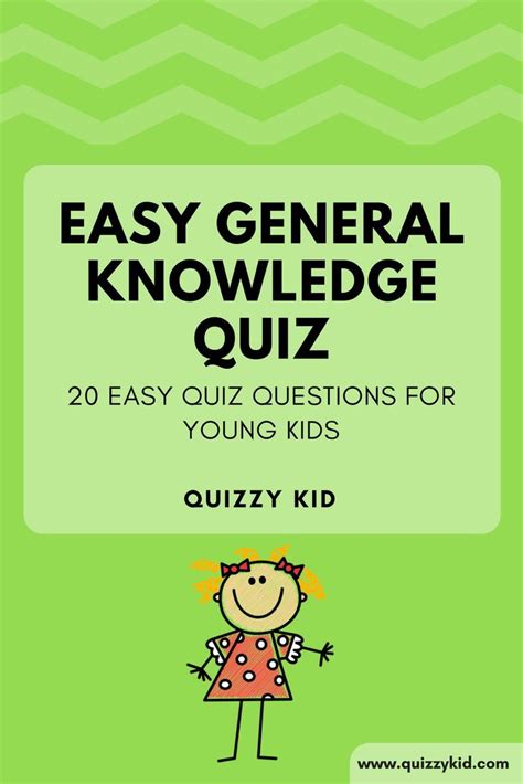 General knowledge quiz part 6. Easy General Knowledge Quiz - Quizzy Kid | Easy quiz ...