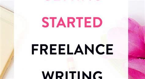 The Complete Guide To Getting Started Freelance Writing From Scratch