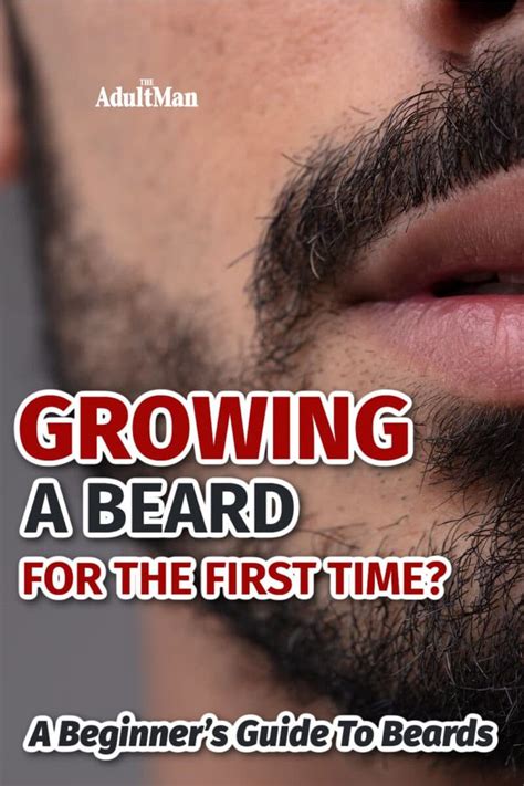 growing a beard for the first time a beginner s guide to beards grow beard beard trimming
