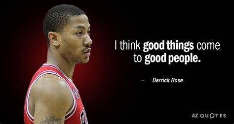 Derrick Rose Quotes About Basketball