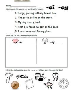 Oi digraph worksheets 1 simple labeling worksheet oil foil boil soil coin point poison toilet read the words in the box then write it under the matching pictures 2 oi and oy cloze sentences 3 oi. -oi and -oy | Learning phonics, Teaching phonics, First ...